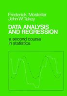 Data Analysis and Regression: A Second Course in Statistics (Addison-Wesley Series in Behavioral Science) 020104854X Book Cover