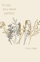 To me you were perfect B0CQRM5851 Book Cover