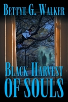 Black Harvest of Souls 1639616020 Book Cover