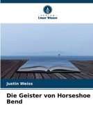 Die Geister von Horseshoe Bend (German Edition) 6630006453 Book Cover