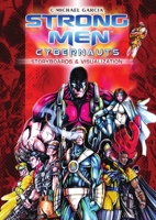 Strongmen Cybernauts 1291666591 Book Cover