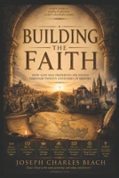 Building the Faith: A History of the Church B0D9GFCJ25 Book Cover