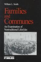 Families and Communes: An Examination of Nontraditional Lifestyles (Understanding Families series) 0761910743 Book Cover