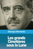 Les grands cimetières sous la lune 3967873528 Book Cover