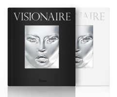 Visionaire: The Ultimate Art and Fashion Publication 0847848590 Book Cover