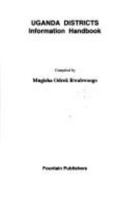 Uganda Districts Information Handbook 9970020307 Book Cover