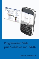 Programacion Web para Celulares con WML B08GVJLKP8 Book Cover