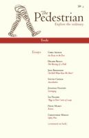 The Pedestrian, A Quarterly Journal Issue No. 2 Tools 0983158002 Book Cover