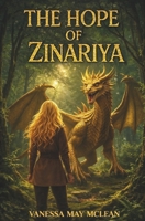 The Hope of Zinariya (The Zinariya Trilogy) B0GKFNF3H5 Book Cover