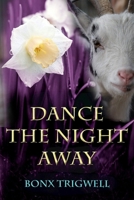 Dance the Night Away 1807690202 Book Cover
