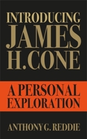 Introducing James H. Cone 0334061083 Book Cover