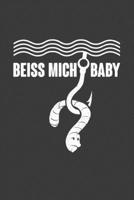 Beiss mich Baby: Jahres-Kalender f�r das Jahr 2020 DinA-5 Jahres-Planer Organizer 1707942803 Book Cover