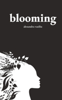 Blooming: Poems on Love, Self-Discovery, and Femininity 1799121372 Book Cover