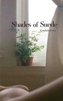 Shades of Suede B0C87SBYL9 Book Cover