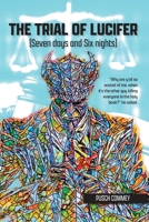 The Trial of Lucifer: Seven days and Six nights (Real African Writers Series) 0796161402 Book Cover