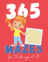 365 Mazes for Kids Ages 4-8: (Medium Level) Mazes for Kids Ages 4-8 Maze Activity Book B096TLBL2R Book Cover