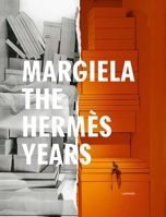 Margiela. The Hermes Years 9401452369 Book Cover