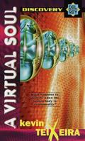 A Virtual Soul (del Rey Discovery) 0345426754 Book Cover