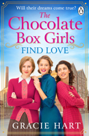 The Chocolate Box Girls Find Love 1405963344 Book Cover