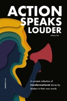 Action Speaks Louder Volume Two 3944681118 Book Cover
