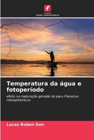 Temperatura da água e fotoperíodo (Portuguese Edition) 6207046498 Book Cover