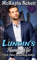 Lundin's Human Wife: An Elven Romance (Iyvis Elves) B0FQ446FTK Book Cover