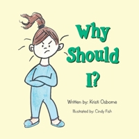 Why Should I? B0DQ77H2HK Book Cover