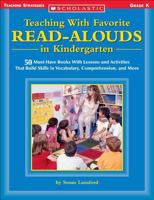 Teaching With Favorite Read-alouds In Kindergarten (Scholastic Teaching Strategies) 0439404177 Book Cover