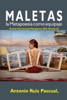 Maletas, La Metapoesía como equipaje (Spanish Edition) B0CM4VDMDK Book Cover