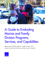 A Guide to Evaluating Marine and Family Division Programs, Services, and Capabilities 1977407692 Book Cover