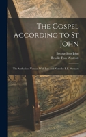 The Gospel According to St. John: The Greek Text with Introduction and Notes 0802832881 Book Cover