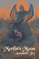 Merlin's Moon 1634769996 Book Cover