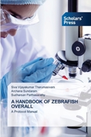 A Handbook of Zebrafish Overall 6206775089 Book Cover