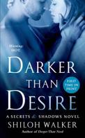 Darker Than Desire 1250032423 Book Cover
