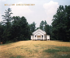 William Christenberry's Black Belt 0817315675 Book Cover