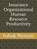 Insurance Human Resource Productivity B0BS8Q12YH Book Cover