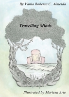 Travelling Minds 1838484728 Book Cover