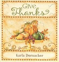 Give Thanks 1404187537 Book Cover