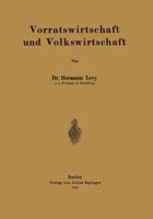 Vorratswirtschaft Und Volkswirtschaft 3642984460 Book Cover
