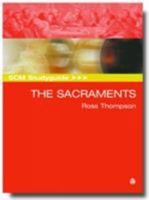 The Sacraments (Scm Studyguides) 0334040205 Book Cover