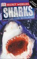 Sharks: And Other Scary Sea Creatures 0789485346 Book Cover