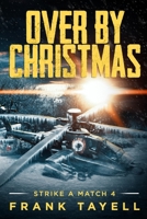 Over By Christmas B09DN3BY5H Book Cover