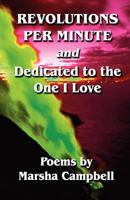 Revolutions Per Minute & Dedicated to the One I Love 147007026X Book Cover