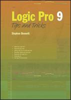 Logic Pro 9 Tips and Tricks 190600515X Book Cover