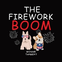 The Firework Boom 1088131174 Book Cover