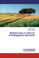 Mathematics in Nature: A Pedagogical Approach 6202553103 Book Cover