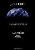 La sphère (French Edition) 2919658557 Book Cover