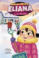 Extraordinary Eliana and the Silly Sled B0H86J3SGH Book Cover