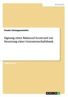 Eignung Einer Balanced Scorecard Zur Steuerung Einer Genossenschaftsbank 3656562091 Book Cover