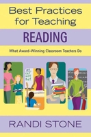 Best Practices for Teaching Reading: What Award-Winning Classroom Teachers Do 1620878763 Book Cover